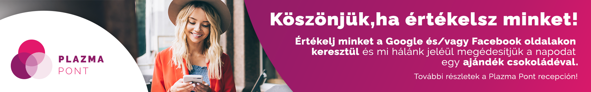 Köszönjük, hogy értékelsz minket!